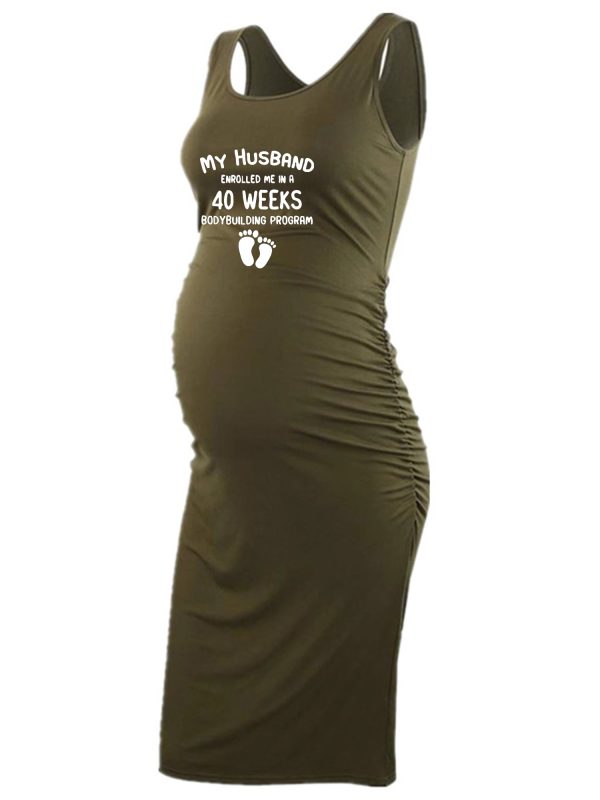 Maternity Sleeveless Bodycon Dress With 'My Husband Enrolled Me In A 40 Weeks Bodybuilding Program' Print